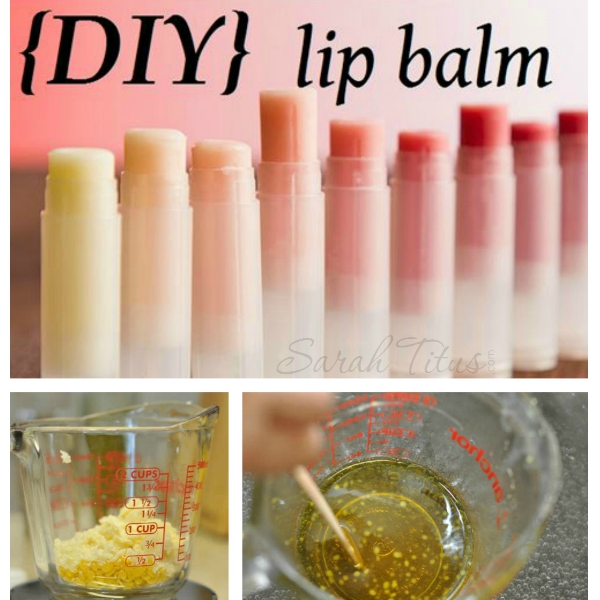 DIY Lip Balm - Sarah Titus