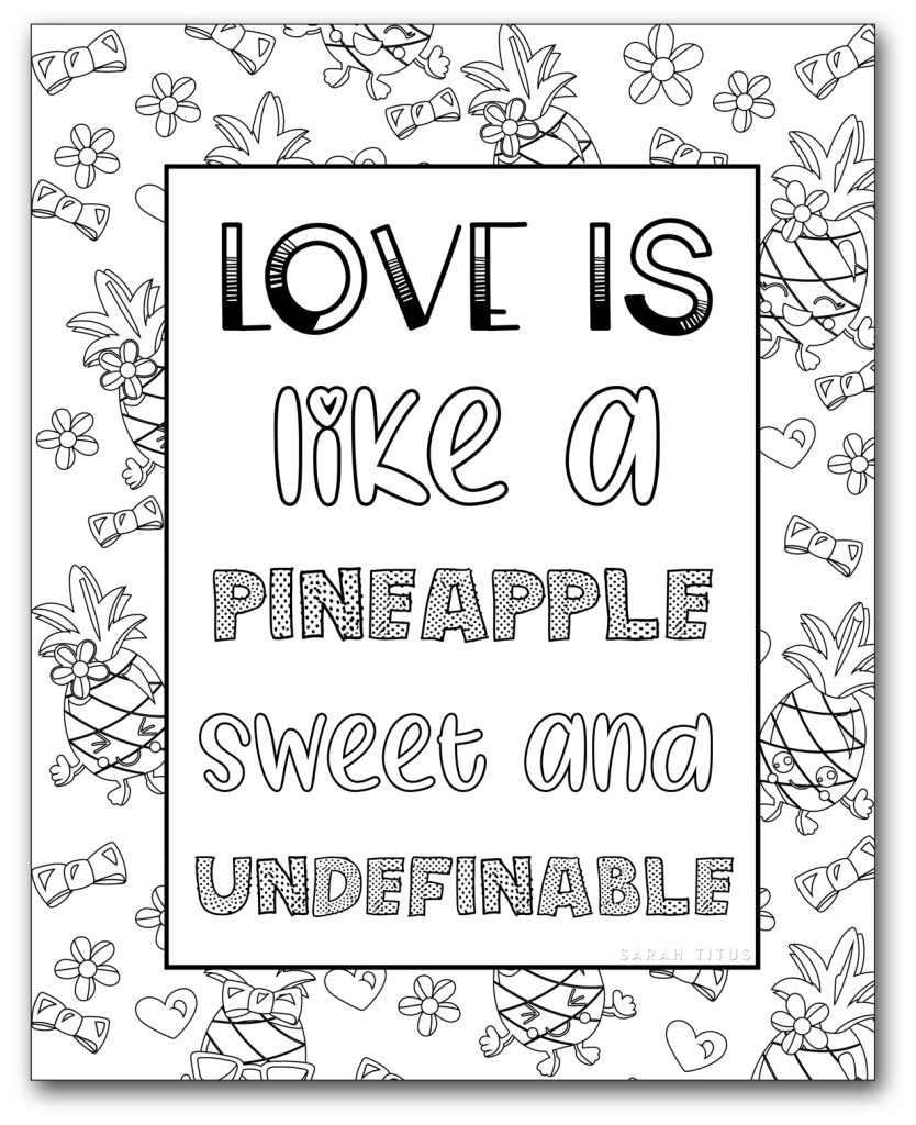 In need of something cute and sweet to inspire you? Here's some pineapple printable coloring pages for girls! #freeprintable #printablecoloringpage #coloring #printablecoloringpagesforgirls