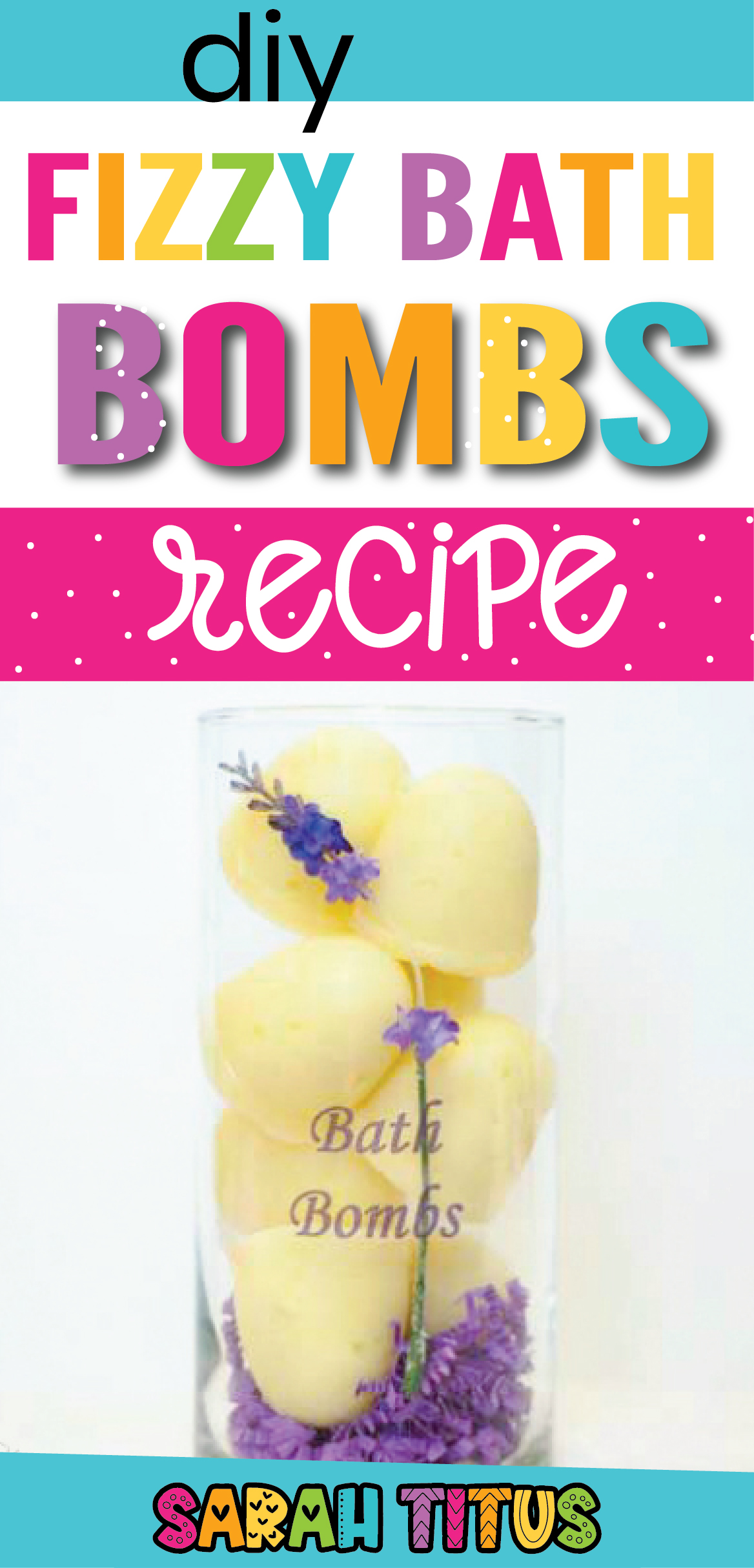 DIY Bath Fizzy Bombs - Sarah Titus | From Homeless To 8-Figures