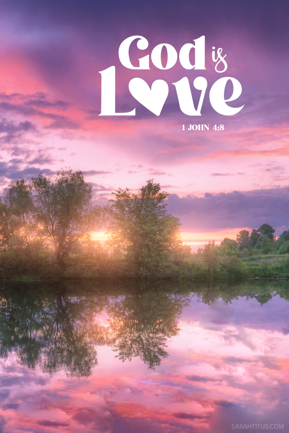 God is Love Wallpaper - Sarah Titus