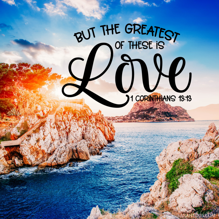 Greatest of These is Love-Instagram