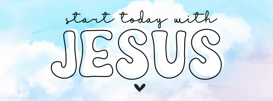 Start Today with Jesus-Facebook